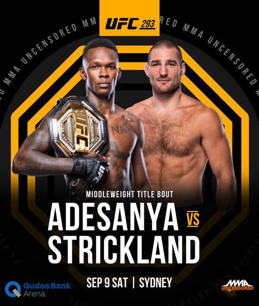 UFC 293 Adesanya vs. Strickland Sept 9th 2023